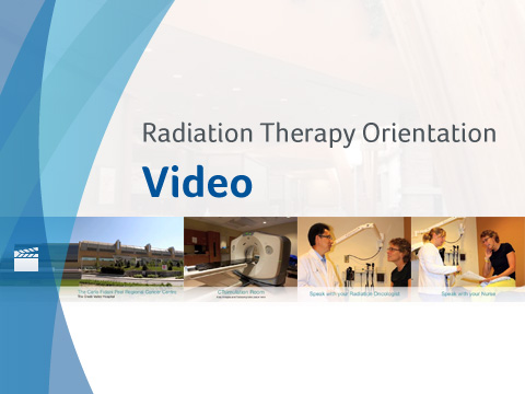 Click to view Radiation Therapy Orientation Video